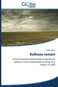 Title: Kolhozu romani, Author: Logina Lelde