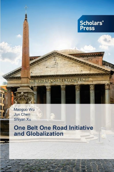 One Belt One Road Initiative and Globalization
