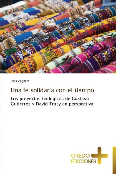 Una Fe Solidaria Con El Tiempo