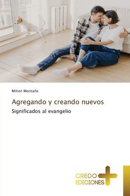 Agregando y creando nuevos