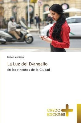 La Luz del Evangelio
