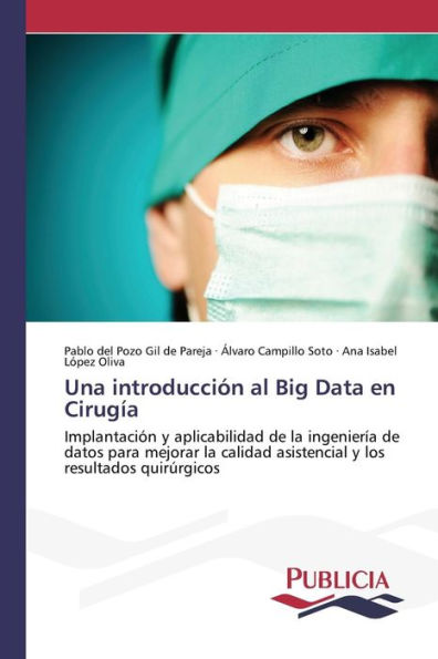 Una introducción al Big Data en Cirugía