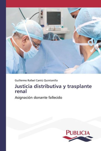 Justicia distributiva y trasplante renal