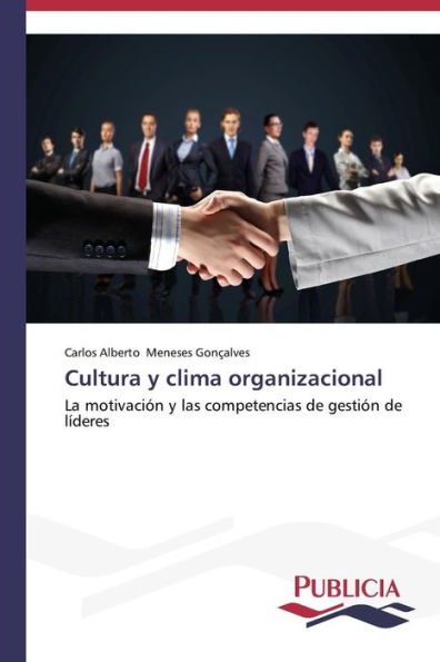 Cultura y clima organizacional