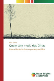 Title: Quem tem medo das Ginas, Author: Beth Sousa