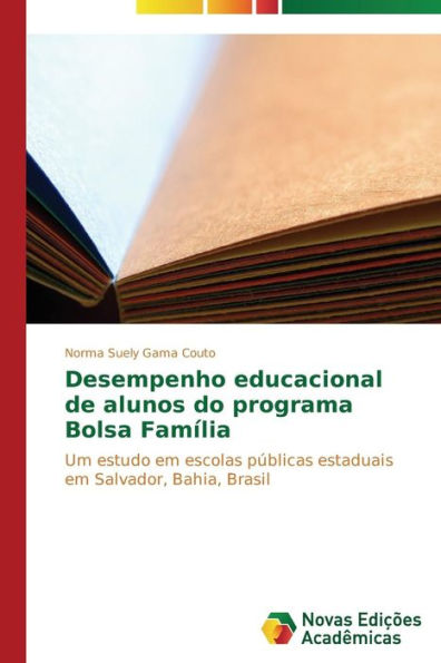 Desempenho educacional de alunos do programa Bolsa Família