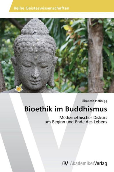 Bioethik im Buddhismus