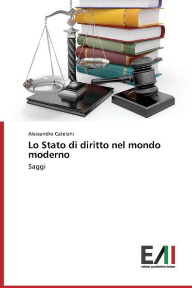 Lo Stato di diritto nel mondo moderno