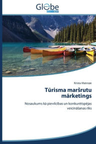 Title: Turisma marsrutu marketings, Author: Matroze Krista