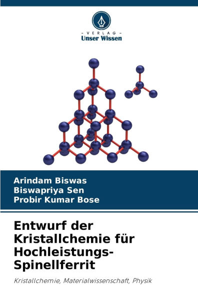 Entwurf der Kristallchemie fÃ¯Â¿Â½r Hochleistungs-Spinellferrit