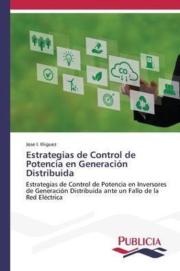 Estrategias de Control de Potencia en Generaciï¿½n Distribuida