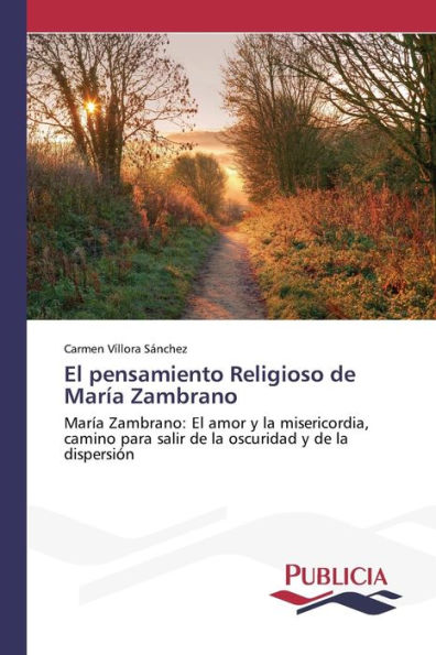 El pensamiento Religioso de María Zambrano