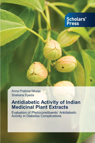 Antidiabetic Activity of Indian Medicinal Plant Extracts