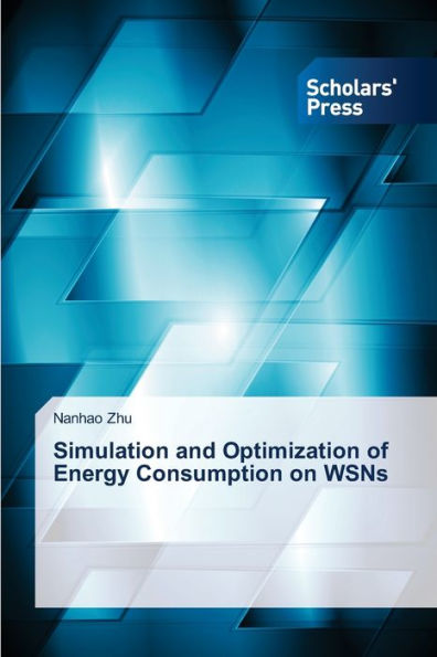 Simulation and Optimization of Energy Consumption on WSNs