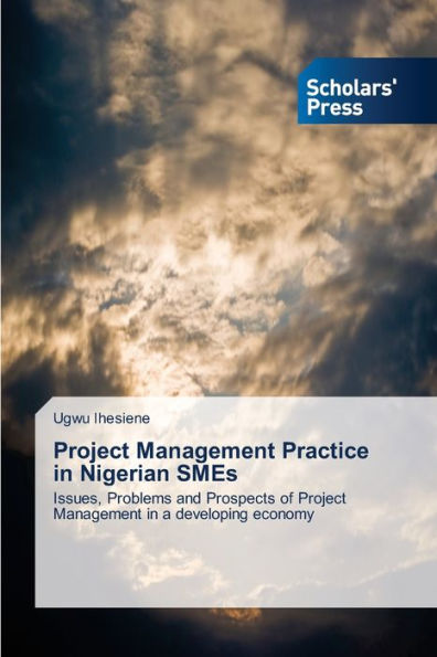 Project Management Practice in Nigerian SMEs