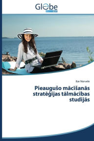 Title: Pieaugu O M C an S Strat Ijas T LM C Bas Studij S, Author: Norvele Ilze