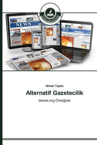 Title: Alternatif Gazetecilik, Author: Ahmet Taylan