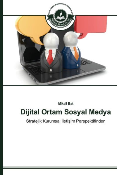 Dijital Ortam Sosyal Medya