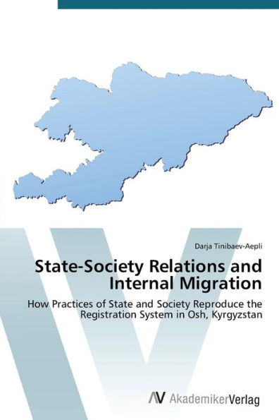 State-Society Relations and Internal Migration