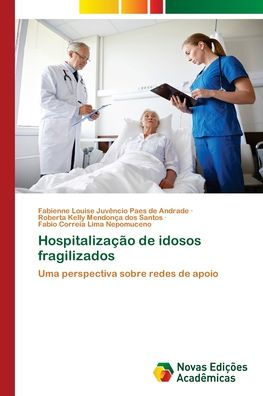 Hospitalizaï¿½ï¿½o de idosos fragilizados