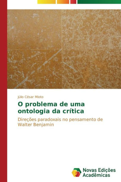 O problema de uma ontologia da crítica