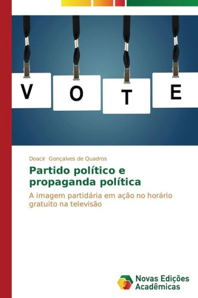 Partido político e propaganda política