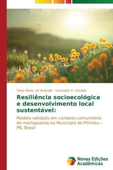Resiliência socioecológica e desenvolvimento local sustentável