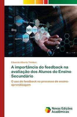 A import�ncia do feedback na avalia��o dos Alunos do Ensino Secund�rio