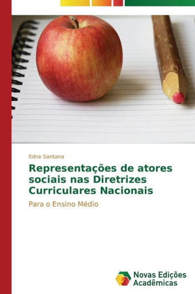 Representações de atores sociais nas Diretrizes Curriculares Nacionais