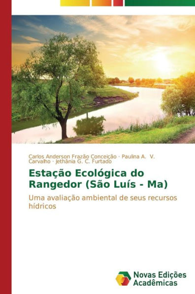 Estação Ecológica do Rangedor (São Luís - Ma)