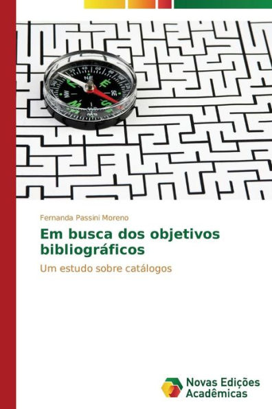 Em busca dos objetivos bibliográficos