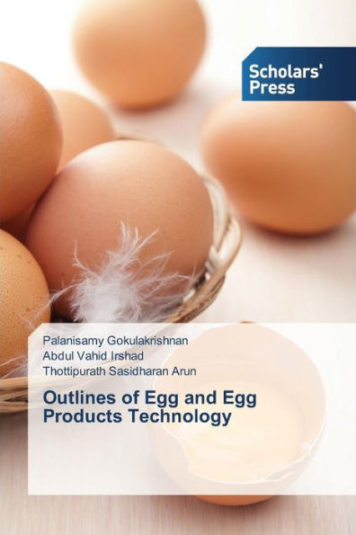 Outlines of Egg and Egg Products Technology