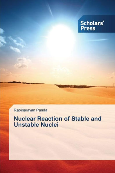 Nuclear Reaction of Stable and Unstable Nuclei