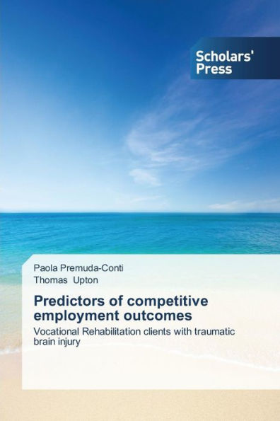 Predictors of competitive employment outcomes
