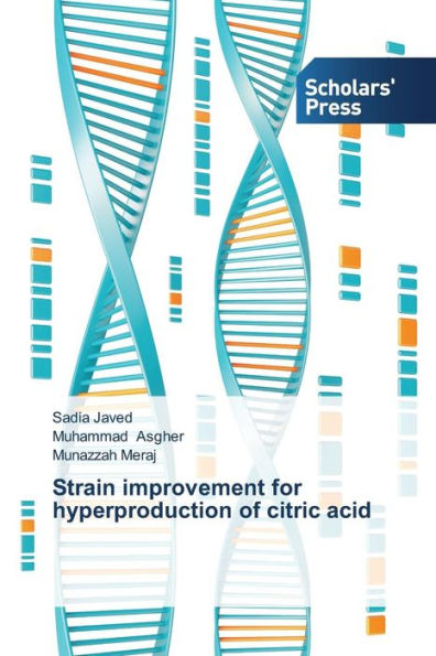 Strain improvement for hyperproduction of citric acid