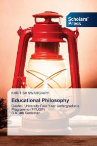 Title: Educational Philosophy, Author: Khritish Swargiary