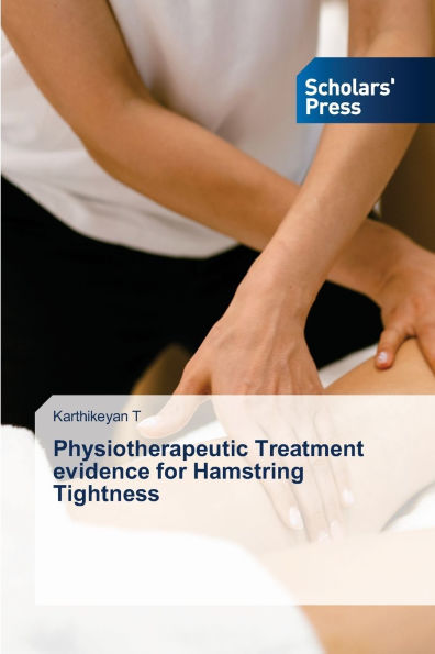 Physiotherapeutic Treatment evidence for Hamstring Tightness