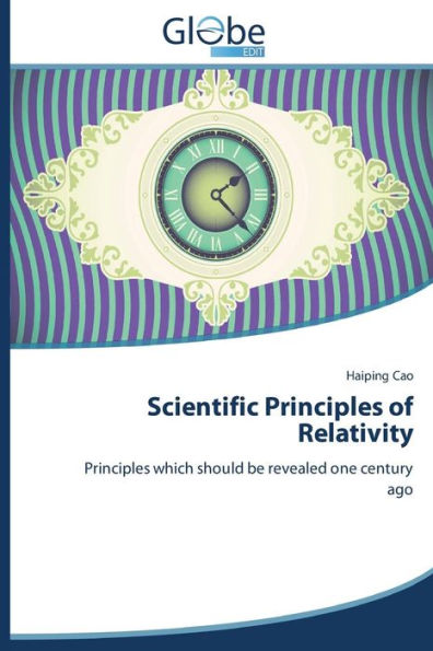 Scientific Principles of Relativity