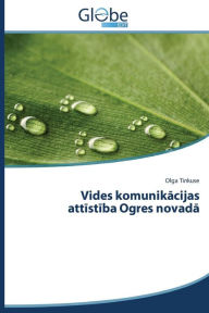 Title: Vides Komunik Cijas Att St Ba Ogres Novad, Author: Tinkuse Olga