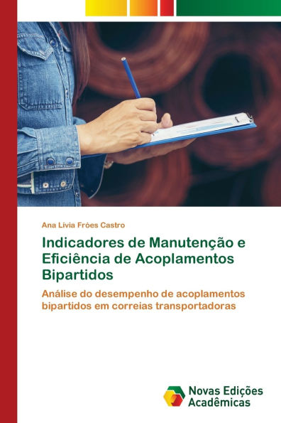 Indicadores de Manutenï¿½ï¿½o e Eficiï¿½ncia de Acoplamentos Bipartidos