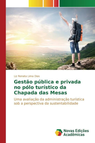 Gestão pública e privada no pólo turístico da Chapada das Mesas