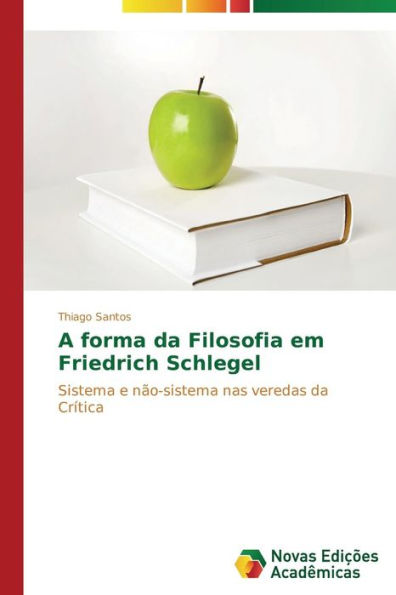 A forma da Filosofia em Friedrich Schlegel