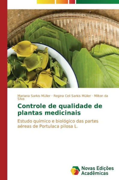 Controle de qualidade de plantas medicinais