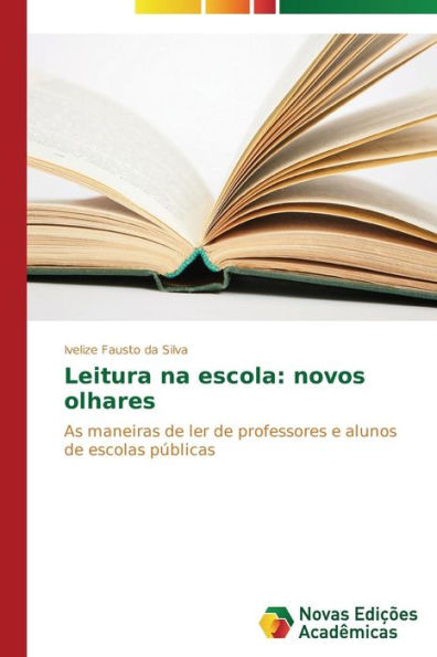 Leitura na escola: novos olhares