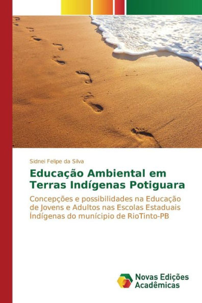 Educação Ambiental em Terras Indígenas Potiguara