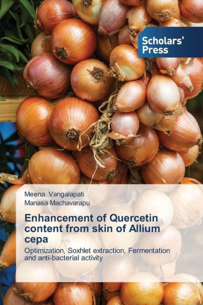 Enhancement of Quercetin content from skin of Allium cepa