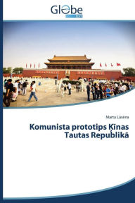 Title: Komunista Prototips NAS Tautas Republik, Author: L. S. Na Marta