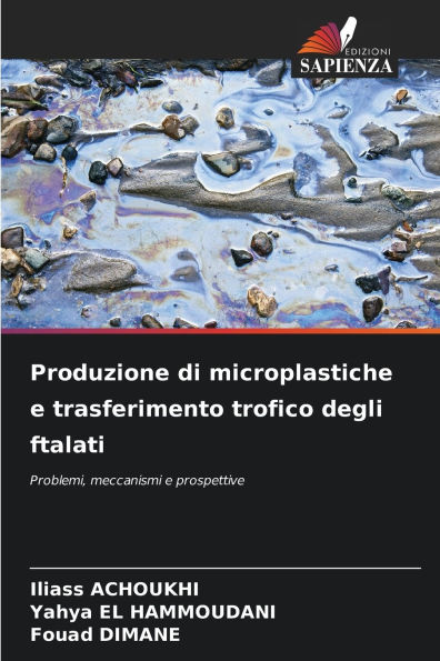 Produzione di microplastiche e trasferimento trofico degli ftalati