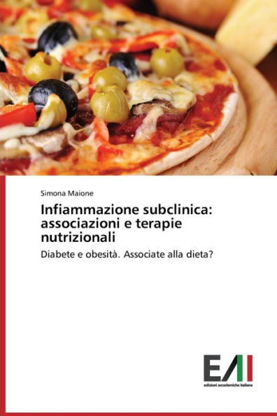 Infiammazione subclinica: associazioni e terapie nutrizionali