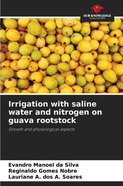 Irrigation with saline water and nitrogen on guava rootstock
